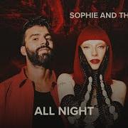 R3Hab Sophie The Giants All Night Speed Up