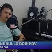 Nurullo Doripov Dildor Нурулло Дорипов Дилдор Ovoz Yozish Jarayonida