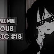 Anime Coub Music 18