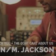 Hey Don T Care About Us X We Will Rock You Mashup