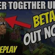 Better Together Update Beta Out Now First Gameplay Xbox One Pe Switch