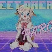 Sweet Dreams Are Made Of Weebs Meme