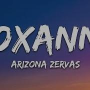 Roxanne Arizona Zervas Lyrics