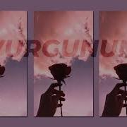 Vurgunum Slowed