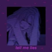 Tell Me Lies Slowed