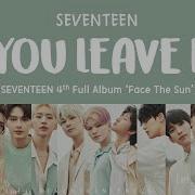 Seventeen If You Leave Me