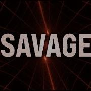 Savage Deep Remix