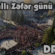 Masallı Zəfər Gunun Belə Qeyd Etdi