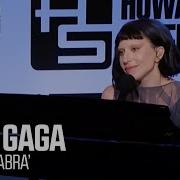 Lady Gaga Abracadabra Live