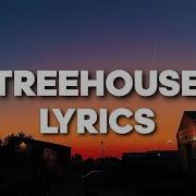 The Treehouse Song