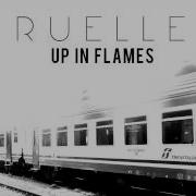 Ruelle Up In Flames