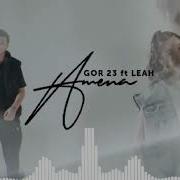 Gor23 Amena Slowed