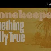 Stonekeepers Something Really True Instrumental Version