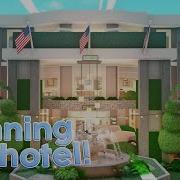 Roblox Bloxburg Hotel Grand Opening