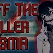 Jeff The Killer Asmr