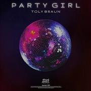 Toly Braun Party Girl