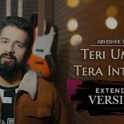 Teri Umeed Tera Intezar Unplugged Cover Abhishek Raina Deewana