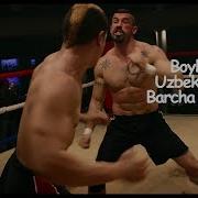 Boyka 4 Barcha Janglari Hd Uzbek Tilida Бойка 4 Барча Жанглари