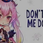 Nightcore Don T Let Me Down Lyrics