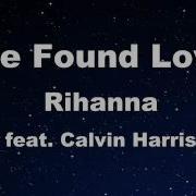 We Found Love Ft Calvin Harris Rihanna Karaoke No Guide Melody Instrumental