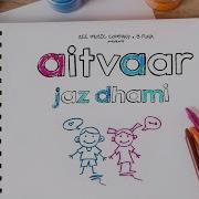 Jaz Dhami Aitvaar