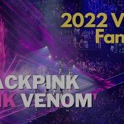 Blackpink Pink Venom Vma