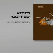 Coffee Alex Teeb Remix