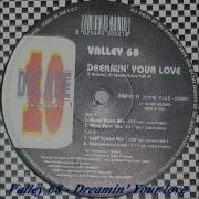 Valley 68 Dreamin Your Love Boom Boom Mix