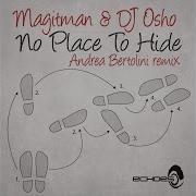 Magitman No Place To Hide Andrea Bertolini Remix