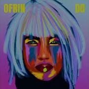 What You Gonna Do By Ofrin