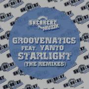 Groovenatics Starlight Feat Yanto Eric G Rob Adans Tom Geiss Remix