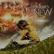 From Ashes To New You Only Die Once