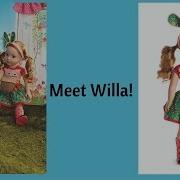 Welliewishers From American Girl Meet Willa