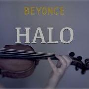 Beyonce Halo For Violin And Piano Cover