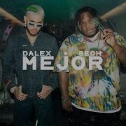 Sech Ft Dalex Mejor Official Music