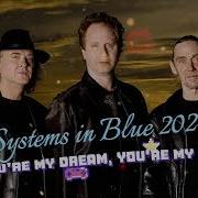 You Re My Dream 2024 Blue System