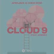 Chico Rose Cloud 9 Feat Jeremih Extended Mix