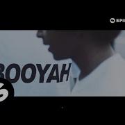 Booyah By Showtek Ft We Are Loud Sonny Wilson