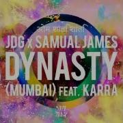 Samual James Dynasty Mumbai Extended Mix