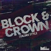 Italian Style Original Mix Block Crown