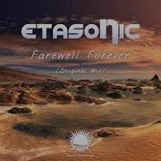 Etasonic Farewell Forever