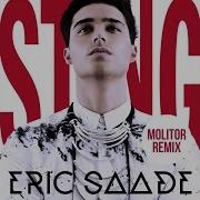 Eric Saade Sting Joakim Molitor Remix