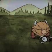 Песни Don T Starve