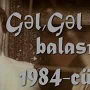 Tagi Salahoglu Gel Gel Ahu Balasi Derdlerimin Charesi 1984