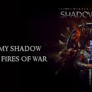 Shadow Of War Fires Of War Lyrics Ending Song