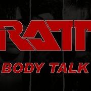 Ratt Body Talk Lyrics Official Remaster