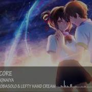 Nightcore Nandemonaiya Radwipms Kobasolo Lefty Hand Cream Cover