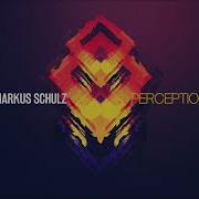 Markus Schulz Feat Justine Suissa Perception Johan Gielen Extended