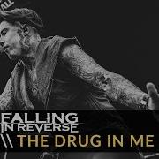 Falling In Reverse The Drug In Me Is You Live