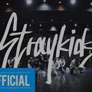 Stray Kids Miroh Dance Practice Video